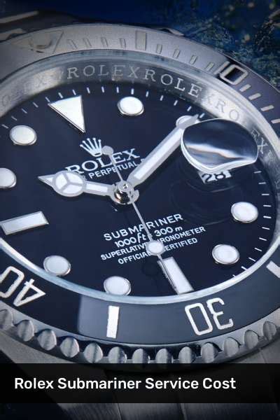 revision rolex submariner kosten|rolex service cost per year.